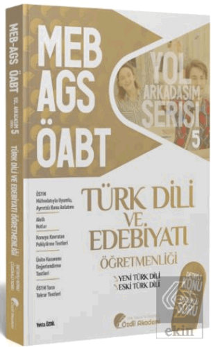 ÖABT MEB-AGS Türk Dili ve Edebiyatı 5. Kitap Eski Yeni Türk Dili Konu 