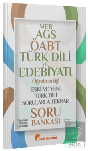 ÖABT MEB-AGS Türk Dili ve Edebiyatı Eski ve Yeni Türk Dili Sorularla T