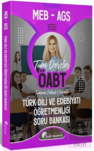 ÖABT MEB-AGS Türk Dili ve Edebiyatı Öğretmenliği Soru Bankası Çözümlü