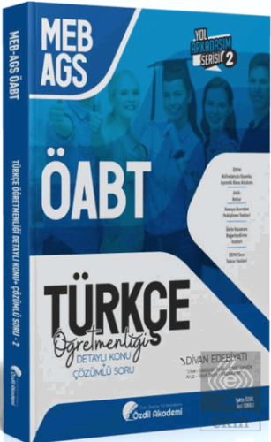 ÖABT MEB-AGS Türkçe 2. Kitap Divan Edebiyatı Konu Anlatımlı Soru Bankası