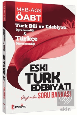 ÖABT Türk Dili ve Edebiyatı Eski Türk Edebiyatı Soru Bankası Çözümlü