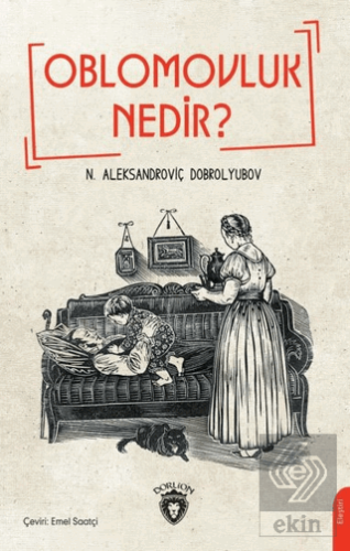 Oblomovluk Nedir?