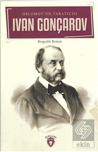 Oblomov\'un Yaratıcısı