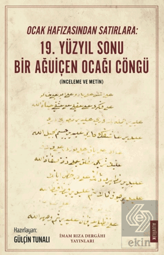 Ocak Hafızasından Satırlara: 19. Yüzyıl Sonu Bir Ağuiçen Ocağı Cöngü