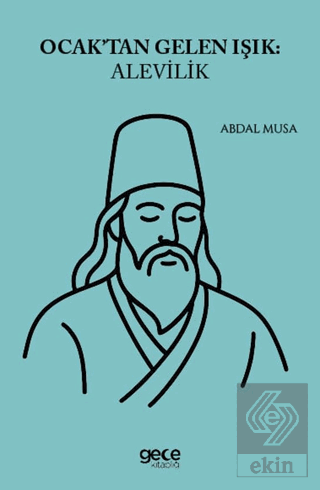 Ocaktan Gelen Işık: Alevilik