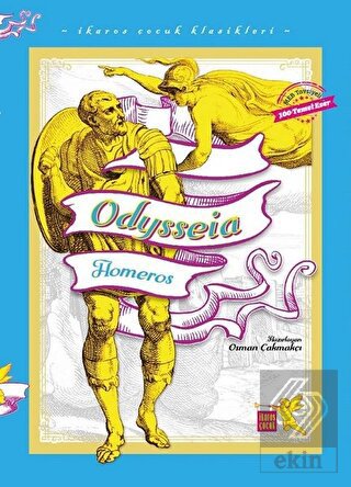 Odysseia - İkaros Çocuk Klasikleri