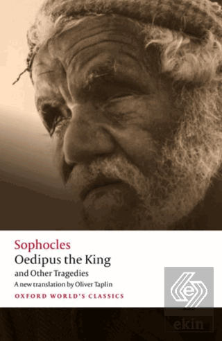 Oedipus The King and Other Tragedies