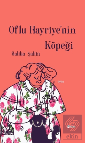 Oflu Hayriye'nin Köpeği