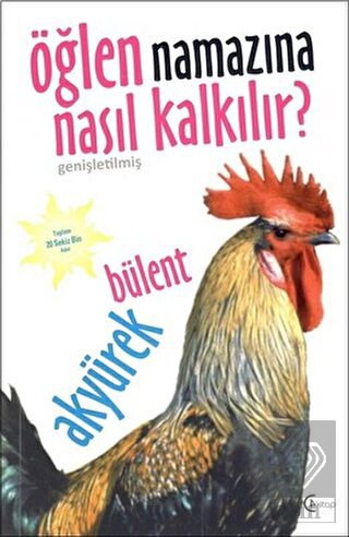 Öğlen Namazına Nasıl Kalkılır?