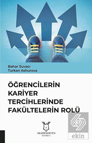 Öğrencilerin Kariyer Tercihlerinde Fakültelerin Ro