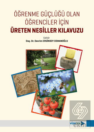 Öğrenme Güçlüğü Olan Öğrenciler İçin Üreten Nesiller Kılavuzu