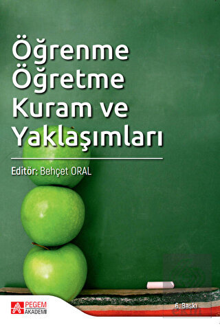 Öğrenme Öğretme Kuram ve Yaklaşımları