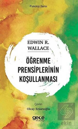 Öğrenme Prensiplerinin Koşullanması