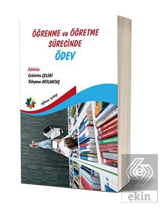 Öğrenme Ve Öğretme Sürecinde Ödev