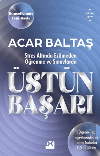 Öğrenmede ve Sınavlarda Üstün Başarı