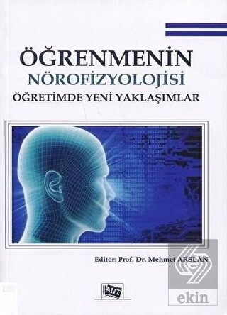 Öğrenmenin Nörofizyolojisi Öğretimde Yeni Yaklaşım