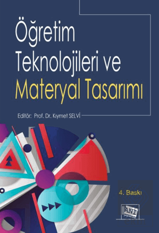 Öğretim Teknolojileri Ve Materyal Tasarımı