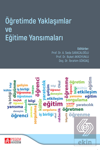 Öğretimde Yaklaşımlar ve Eğitime Yansımaları