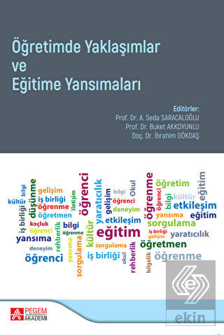 Öğretimde Yaklaşımlar ve Eğitime Yansımaları