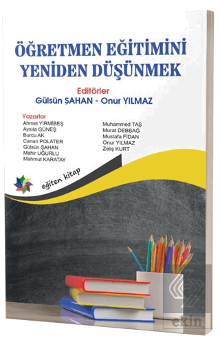 Öğretmen Eğitimini Yeniden Düşünmek