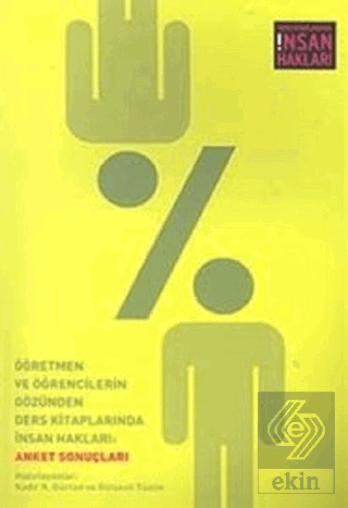 Öğretmen ve Öğrencilerin Gözünden Ders Kitaplarında İnsan Hakları: Ank
