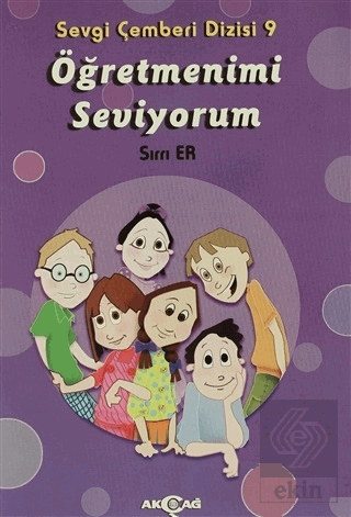 Öğretmenimi Seviyorum - Sevgi Çemberi Dizisi 9