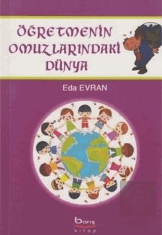 Öğretmenin Omuzlarındaki Dünya