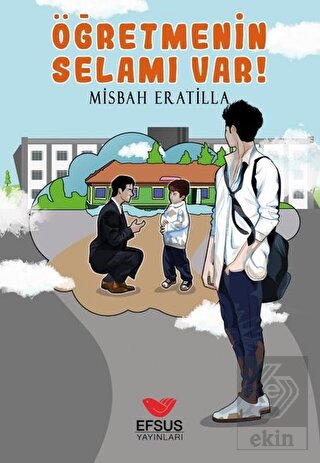 Öğretmenin Selamı Var!