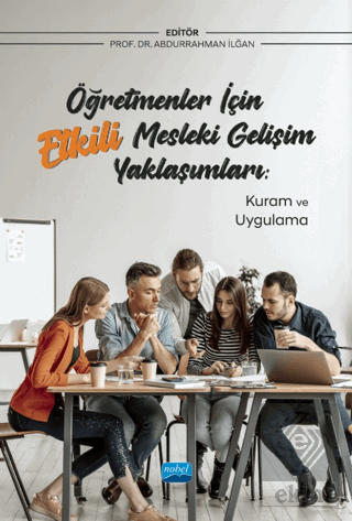 Öğretmenler İçin Etkili Mesleki Gelişim Yaklaşımla