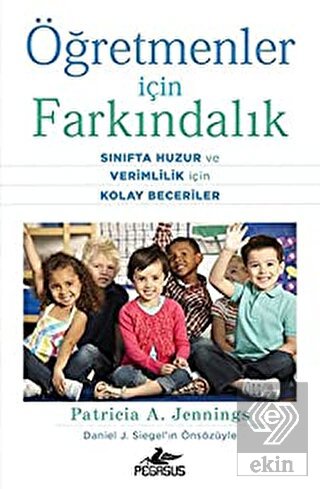 Öğretmenler İçin Farkındalık: Sınıfta Huzur ve Ver