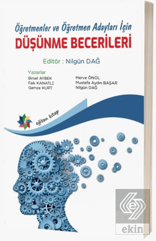 Öğretmenler ve Öğretmen Adayları İçin Düşünme Becerileri