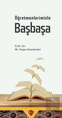 Öğretmenlerimizle Başbaşa