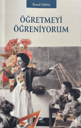 Öğretmeyi Öğreniyorum