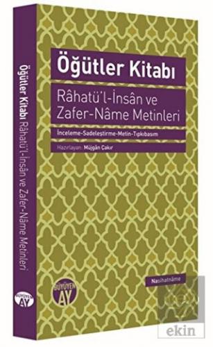 Öğütler Kitabı - Rahatü\'l-İnsan ve Zafer-Name Meti