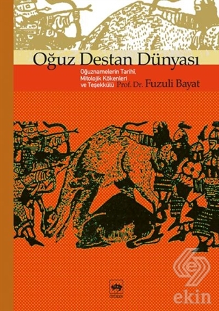 Oğuz Destan Dünyası