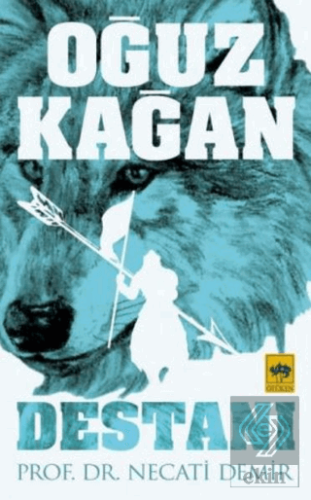 Oğuz Kağan Destanı