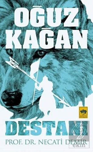 Oğuz Kağan Destanı