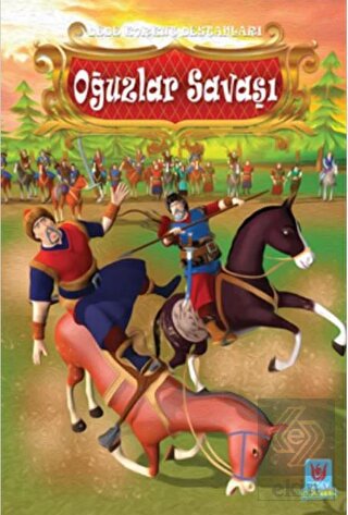 Oğuzlar Savaşı - Dede Korkut Destanları