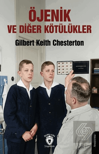 Öjenik ve Diğer Kötülükler