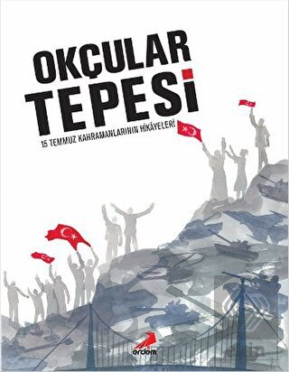 Okçular Tepesi (Ciltli)