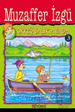 Ökkeş Balık Avında 3