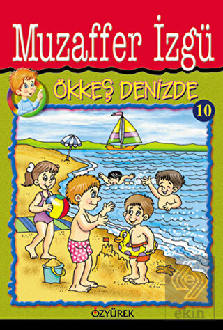 Ökkeş Denizde 10