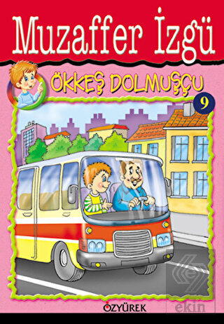 Ökkeş Dolmuşçu 9