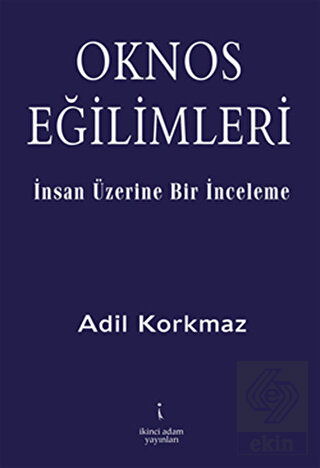 Oknos Eğilimleri