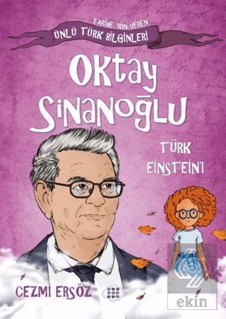 Oktay Sinanoğlu Türk Einsteinı