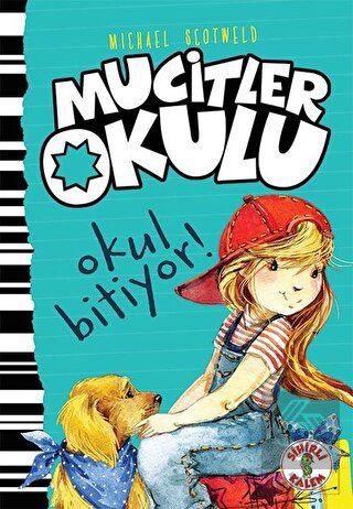 Okul Bitiyor! - Mucitler Okulu