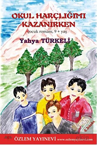 Okul Harçlığımı Kazanırken