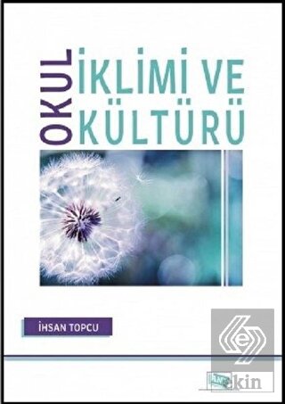Okul İklimi ve Kültürü