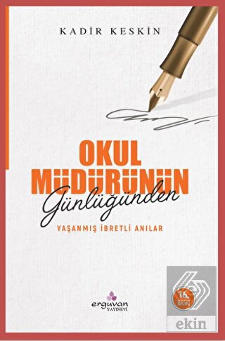 Okul Müdürünün Günlüğünden Yaşanmış İbretli Anılar