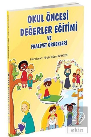 Okul Öncesi Değerler Eğitimi ve Faaliyet Örnekleri